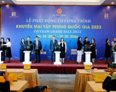 Chính thức phát động Chương trình “Khuyến mại tập trung quốc gia 2023 - Vietnam Grand Sale 2023”